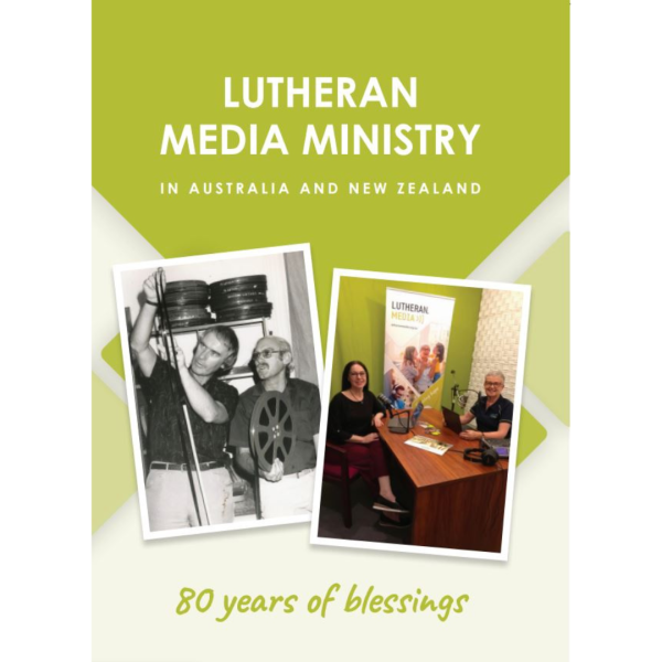 Lutheran Media Ministry in Australia and New Zealand