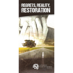 Regrets, Reality, Restoration