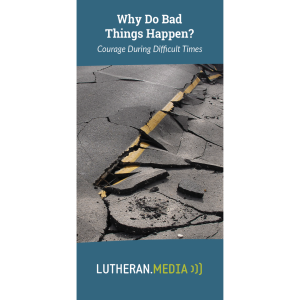 Why Do Bad Things Happen?