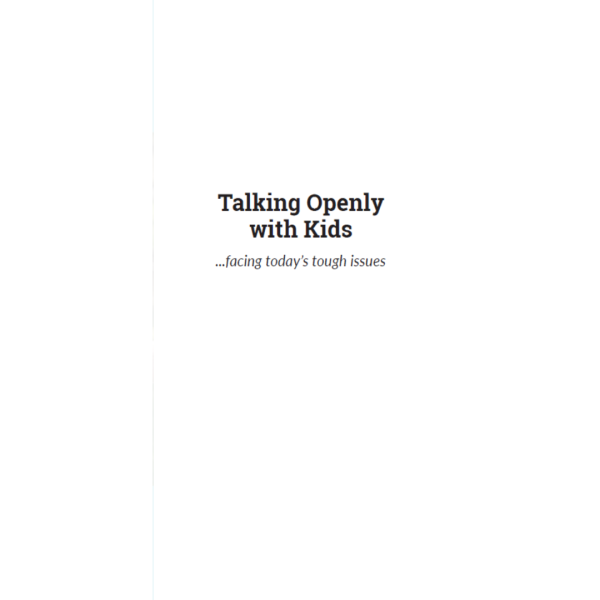 Talking Openly with Kids