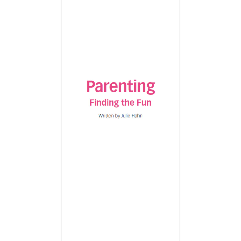 Parenting - Finding The Fun